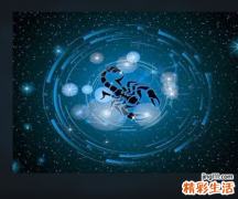 2022年天蝎座8月运势 2022年天蝎座下半年运势