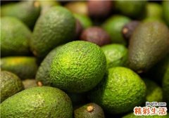 牛油果是什么季节的 牛油果怎么挑选