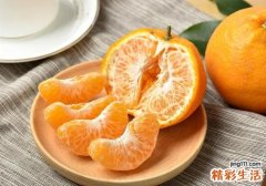 减肥吃橘子可以吗 橘子什么时候吃减肥