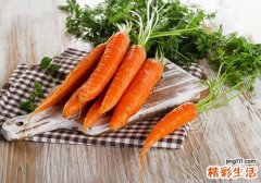 吃胡萝卜有什么好处 常吃好处多
