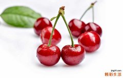 车厘子吃多了会胖吗 车厘子热量高不高