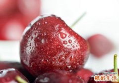 吃车厘子吃多了会怎样 一天吃多少车厘子合适