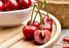 车厘子几月份上市 车厘子适合什么季节吃