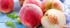 桃子什么人不适合吃 桃子什么时候吃最好