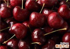 车厘子怎么区分好坏 车厘子和樱桃的区别