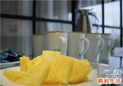 菠萝削皮后怎么保存 为什么菠萝要用盐水泡