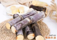 清明前后的甘蔗能吃吗 清明前后的甘蔗有毒吗