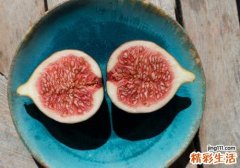 小孩吃无花果一天多少合适 吃无花果舌头麻怎么办
