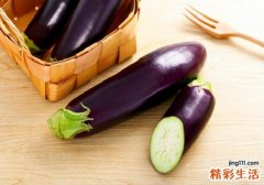 茄子切开后怎么保存 茄子不适合什么人群吃
