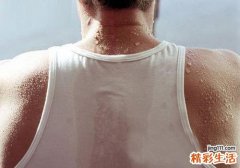 身体出汗是怎么回事 快来看看你出汗的原因