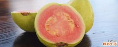 番石榴软了还能吃吗 番石榴变黄还能吃吗