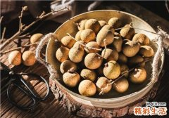 龙眼是热性还是凉性 龙眼的营养价值及功效