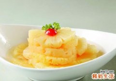 菠萝煮冰糖有什么作用 冰糖菠萝的做法和功效