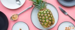 菠萝用盐水泡完用洗吗 菠萝用盐水泡多久