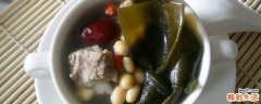 海带黄豆排骨汤的功效与作用