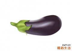 茄子有什么功效 茄子的六大价值与功效