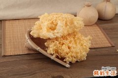 银耳坏了什么样 银耳怎样是坏了