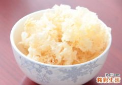吃银耳拉肚子怎么回事 吃银耳拉肚子怎么办