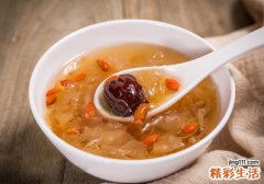 银耳汤是早上喝还是晚上喝好 你都喝错了吗?