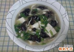 木耳豆腐汤的功效 你还没吃起来吗
