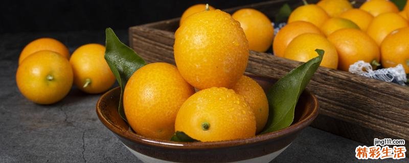 金桔维生素c含量高吗 维生素c多的水果前十名
