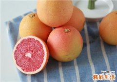 西柚怎么吃才不苦 西柚如何挑选