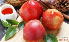 一个油桃的热量是多少 吃油桃会长胖吗