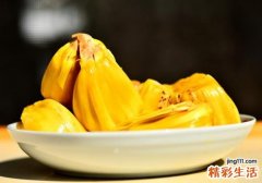 吃菠萝蜜会便秘吗 便秘能吃菠萝蜜吗