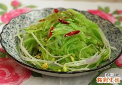 莴笋凉拌需要焯水吗 凉拌莴笋丝的做法