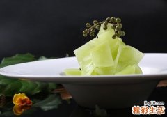 莴笋可以凉拌吃吗 莴笋这么做才最好吃