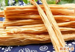 腐竹有什么禁忌 如何辨别腐竹的好坏
