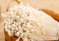金针菇吃了有什么好处 金针菇和什么一起吃最好