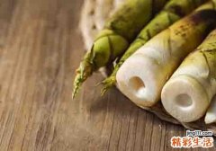 吃竹笋有什么功效 如何挑选竹笋