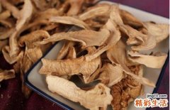 干松茸的功效与作用 干松茸食用方法及怎么泡发