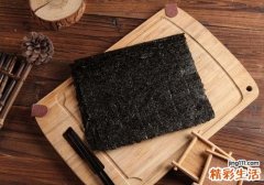 吃紫菜有什么好处 常吃紫菜居然能长寿