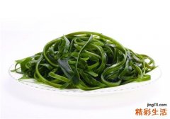 凉拌海带怎么做才好吃 凉拌海带丝的做法