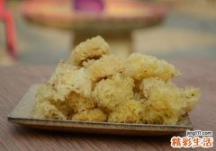 女性吃银耳有什么好处 女性吃银耳越吃越年轻
