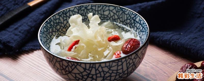 银耳泡一夜第二天煮可以吗 银耳汤银耳泡多久最好