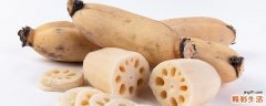 莲藕发黄还能吃吗 怎么判断藕是否坏了