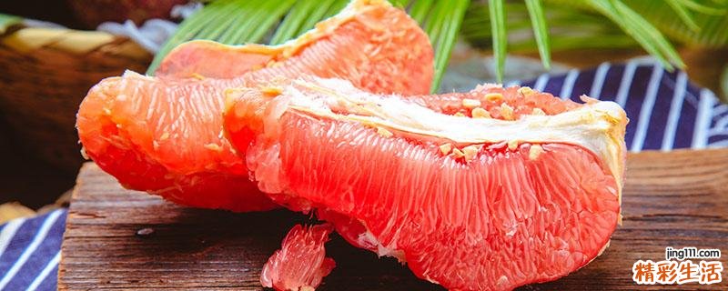 柚子和西柚哪个热量高 吃柚子减肥还是西柚减肥