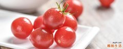 吃圣女果可以减肥吗 圣女果有什么好处