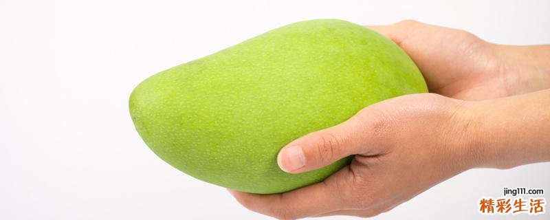 青芒果没熟可以吃吗 吃青芒果会长胖吗