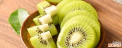 吃猕猴桃吃多了会怎样 吃猕猴桃对皮肤好吗
