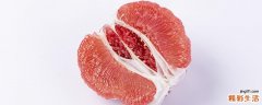 红柚子和白柚子哪个甜 红柚和白柚哪个糖分高