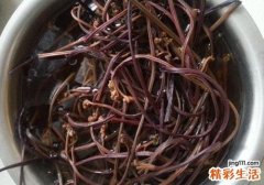 干蕨菜要泡多久 干蕨菜怎么泡