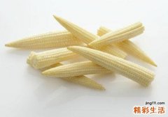 玉米笋的功效与作用