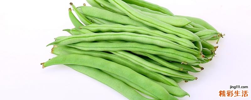 四季豆怎么保存 四季豆可以放冰箱多久