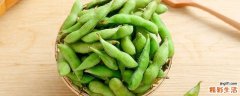 炒毛豆要炒多久才熟 经常吃毛豆对身体有什么好