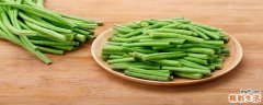 线豆有什么营养价值 线豆炒肉怎么做好吃