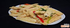 腐竹与什么搭配最有营养价值 腐竹不能和什么食物一起吃